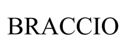 BRACCIO trademark