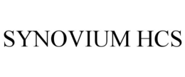 SYNOVIUM HCS trademark