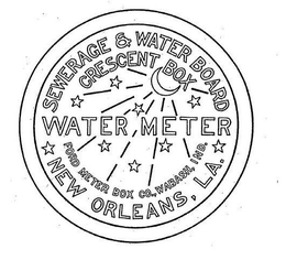 SEWERAGE & WATER BOARD CRESCENT BOX WATER METER FORD METER BOX CO., WABASH, IND. NEW ORLEANS, LA. trademark