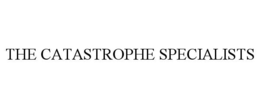 THE CATASTROPHE SPECIALISTS trademark