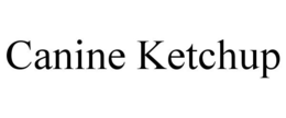 CANINE KETCHUP trademark