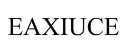 EAXIUCE trademark