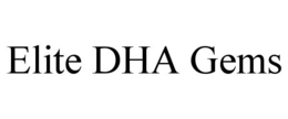 ELITE DHA GEMS trademark