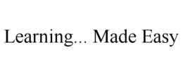 LEARNING... MADE EASY trademark