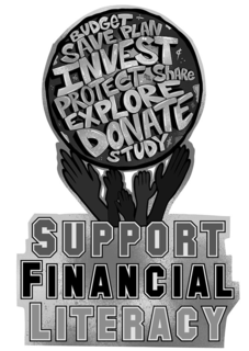 SUPPORT FINANCIAL LITERACY BUDGET SAVE PLAN INVEST PROTECT SHARE EXPLORE DONATE STUDY % $ ¢ trademark