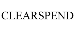 CLEARSPEND trademark