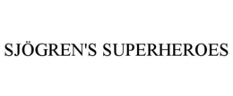 SJÖGREN'S SUPERHEROES trademark