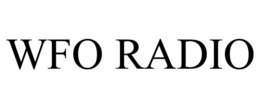 WFO RADIO trademark