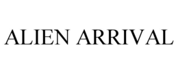 ALIEN ARRIVAL trademark