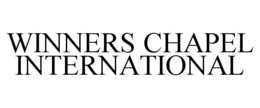 WINNERS CHAPEL INTERNATIONAL trademark