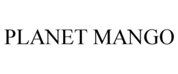 PLANET MANGO trademark
