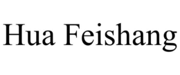 HUA FEISHANG trademark