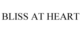 BLISS AT HEART trademark