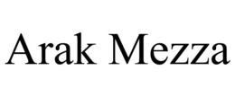 ARAK MEZZA trademark