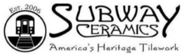 SUBWAY CERAMICS EST. 2006 AMERICA'S HERITAGE TILEWORK trademark