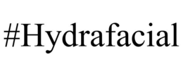 #HYDRAFACIAL trademark