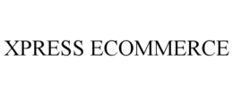 XPRESS ECOMMERCE trademark