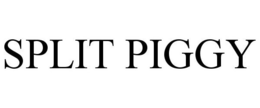 SPLIT PIGGY trademark