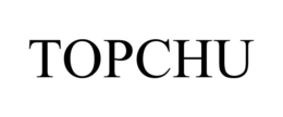 TOPCHU trademark