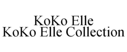 KOKO ELLE KOKO ELLE COLLECTION trademark