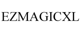EZMAGICXL trademark