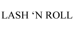 LASH 'N ROLL trademark
