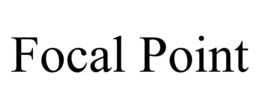 FOCAL POINT trademark