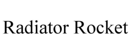 RADIATOR ROCKET trademark