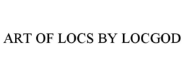 ART OF LOCS BY LOCGOD trademark