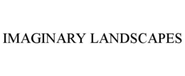 IMAGINARY LANDSCAPES trademark