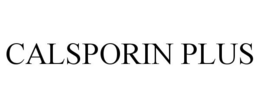 CALSPORIN PLUS trademark