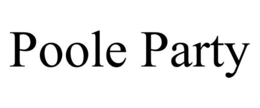 POOLE PARTY trademark