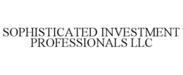 SOPHISTICATED INVESTMENT PROFESSIONALS LLC trademark