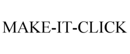 MAKE-IT-CLICK trademark