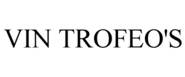 VIN TROFEO'S trademark