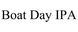BOAT DAY IPA trademark