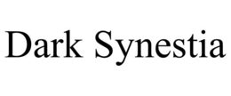 DARK SYNESTIA trademark