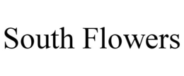 SOUTH FLOWERS trademark
