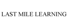 LAST MILE LEARNING trademark