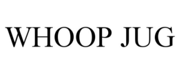 WHOOP JUG trademark
