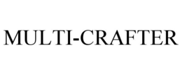 MULTI-CRAFTER trademark
