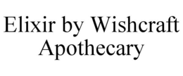 ELIXIR BY WISHCRAFT APOTHECARY trademark