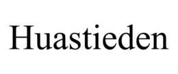 HUASTIEDEN trademark