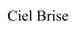 CIEL BRISE trademark