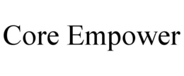 CORE EMPOWER trademark