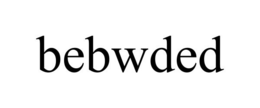 BEBWDED trademark