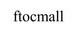 FTOCMALL trademark