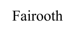 FAIROOTH trademark