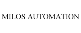 MILOS AUTOMATION trademark