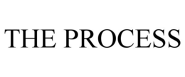 THE PROCESS trademark